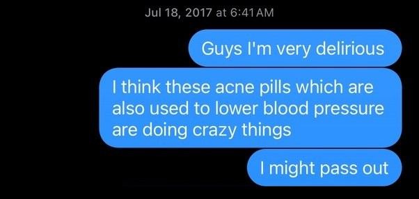 Text messages from 2017 about feeling faint on acne medication