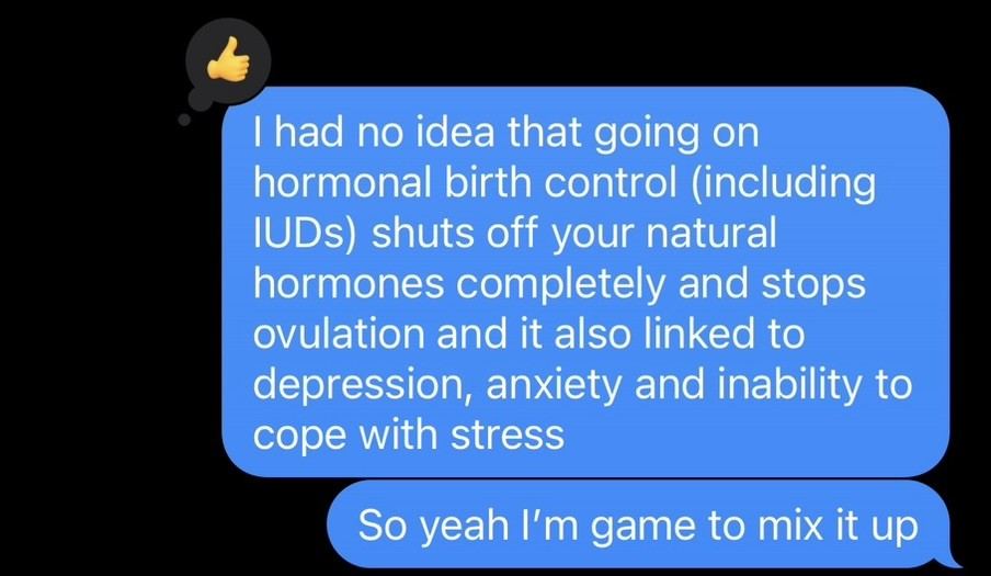 Hales texting friends that hormonal birth control shuts off ovulation